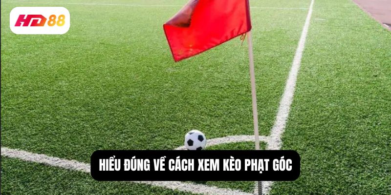 cách xem kèo phạt góc