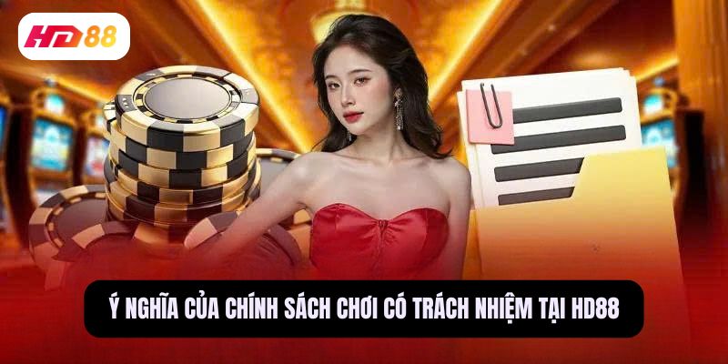 chơi có trách nhiệm