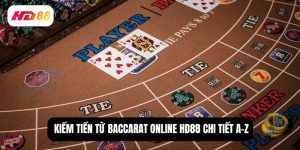 Kiếm tiền từ baccarat online